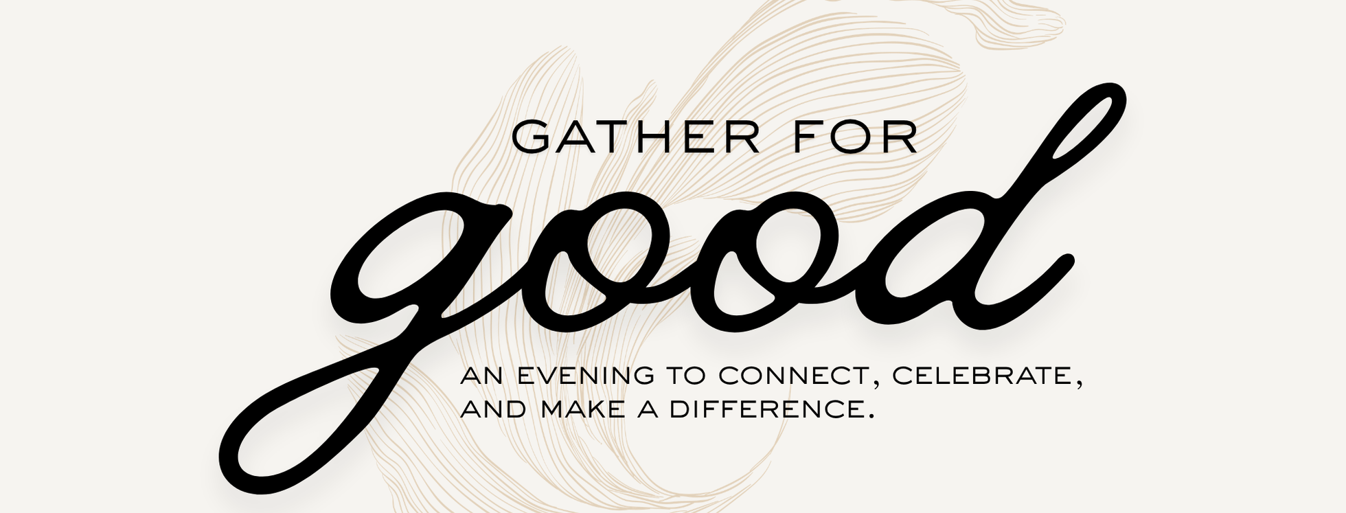Gather for Good Silent Auction